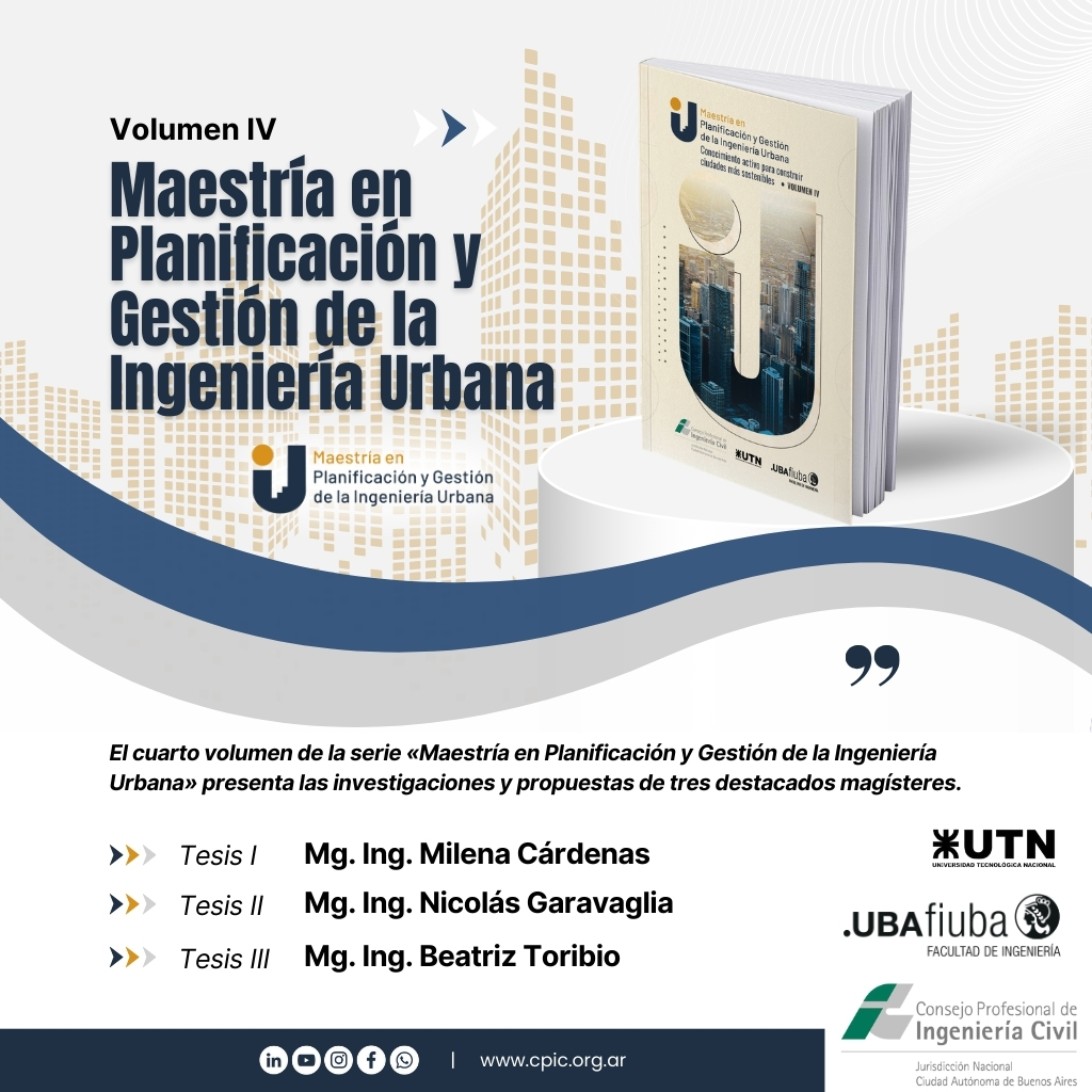 Nuevo libro del CPIC: Maestría en Planificación y Gestión de la Ingeniería Urbana – Vol. IV